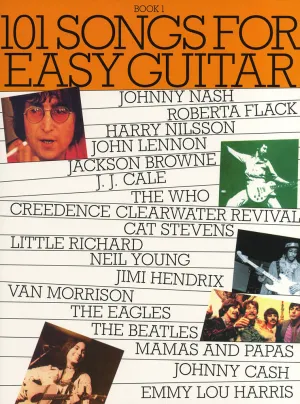 101 Songs for Easy Guitar Book 1 - Melody Line, Lyrics and Chords